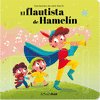FLAUTISTA DE HAMELÍN, EL