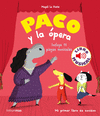 PACO Y LA ÓPERA (LIBRO MUSICAL)
