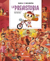 PREHISTORIA, LA (BUSCA Y ENCUENTRA)