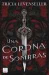 CORONA DE SOMBRAS, UNA