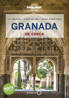GRANADA DE CERCA (LONELY PLANET)