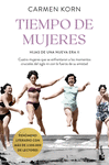 TIEMPO DE MUJERES (HIJAS DE UNA NUEVA ERA 2)
