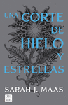 UNA CORTE DE HIELO Y ESTRELLAS. NUEVA PRESENTACIÓN
