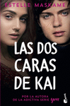 DOS CARAS DE KAI, LAS