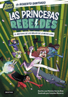 PRINCESAS REBELDES Nº 3, LAS. EL MISTERIO DE LOS NINJAS DE LA MEDIA LUNA
