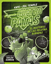 AGENCIA CUATRO PATAS Nº 3. EL MISTERIO DE LAS PELOTAS ROBADAS