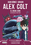 ALEX COLT Nº 6. EL GRAN ZARK