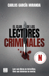 CLUB DE LOS LECTORES CRIMINALES (NUEVA PRESENTACIÓN), EL