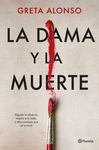 DAMA Y LA MUERTE, LA