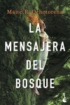 MENSAJERA DEL BOSQUE, LA