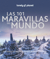 101 MARAVILLAS DEL MUNDO, LAS (LONELY PLANET)