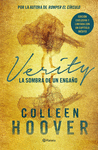 VERITY. LA SOMBRA DE UN ENGAÑO (EDICION EXCLUSIVA Y LIMITADA CON UN CAPITULO INEDITO)