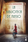 BIBLIOTECA DE FUEGO, LA ( PREMIO AZORIN DE NOVELA )