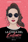 CHICA DEL ZODIACO, LA (TERCERA PARTE). GEMINIS. CANCER. LEO. VIRGO
