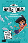 APRENDE A LEER CON LAS FANTASTICOTAS Nº 8. MATEO Y LA CARRERA HASTA EL MUSEO