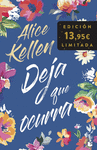 DEJA QUE OCURRA (BILOGIA) (EDICION LIMITADA 13,95)