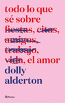 TODO LO QUE SÉ SOBRE EL AMOR (EDICIÓN ESPECIAL)