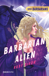 BARBARIAN ALIEN (SERIE BARBARIANS)