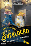 MISTERIO EN LA CALLE DE LAS INTRIGAS ( LAS AVENTURAS DE SHERLOCKO )