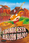 ¿DÓNDE ESTÁ HALCÓN ROJO? (GERONIMO STILTON Nº 97)