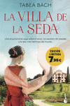 VILLA DE LA SEDA (SERIE LA VILLA DE LA SEDA 1), LA