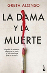 DAMA Y LA MUERTE, LA