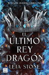 ÚLTIMO REY DRAGÓN, EL ( REYES DE AVALIER - LIBRO UNO )