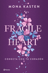 FRAGILE HEART. CONECTA CON TU CORAZÓN 2