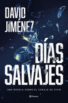 DÍAS SALVAJES