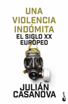 VIOLENCIA INDÓMITA, UNA