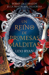 REINO DE PROMESAS MALDITAS, UN