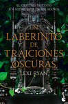 LABERINTO DE TRAICIONES OSCURAS, UN