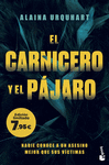 CARNICERO Y EL PÁJARO, EL (EDICION LIMITADA 7,95)