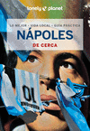 NÁPOLES DE CERCA (LONELY PLANET)