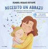 NEURONA EXPLORADORA. NECESITO UN ABRAZO, LA