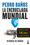 ENCRUCIJADA MUNDIAL, LA (EDICION LIMITADA TAPA DURA 14,95)