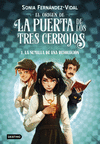 ORIGEN DE LA PUERTA DE LOS TRES CERROJOS 1, EL. LA SEMILLA DE UNA REVOLUCIÓN