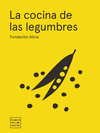 COCINA DE LAS LEGUMBRES. EDICIÓN TAPA BLANDA, LA