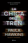 CHICA DEL TREN, LA (EDICIÓN 10.º ANIVERSARIO)