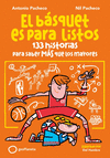 BÁSQUET ES PARA LISTOS, EL