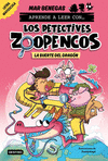 APRENDE A LEER CON... LOS DETECTIVES ZOOPENCOS 6. LA SUERTE DEL DRAGÓN ( LETRA MAYUSCULA )