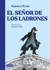 SEÑOR DE LOS LADRONES, EL