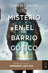MISTERIO EN EL BARRIO GÓTICO - PREMIO FERNANDO LARA 2025 -