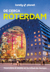 RÓTERDAM DE CERCA (LONELY PLANET)