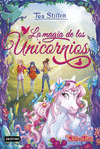 MAGIA DE LOS UNICORNIOS, LA (CLUB DE TEA TAPA DURA)