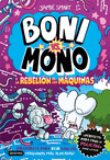 BONI VS. MONO Nº 6. LA REBELIÓN DE LAS MÁQUINAS