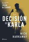 DECISIÓN DE KARLA, LA