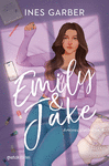 EMILY & JAKE ( AMORES PLATONICOS 4 )