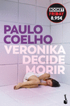VERONIKA DECIDE MORIR ( BOOKET FRIDAY )