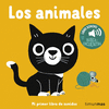 ANIMALES. MI PRIMER LIBRO DE SONIDOS, LOS